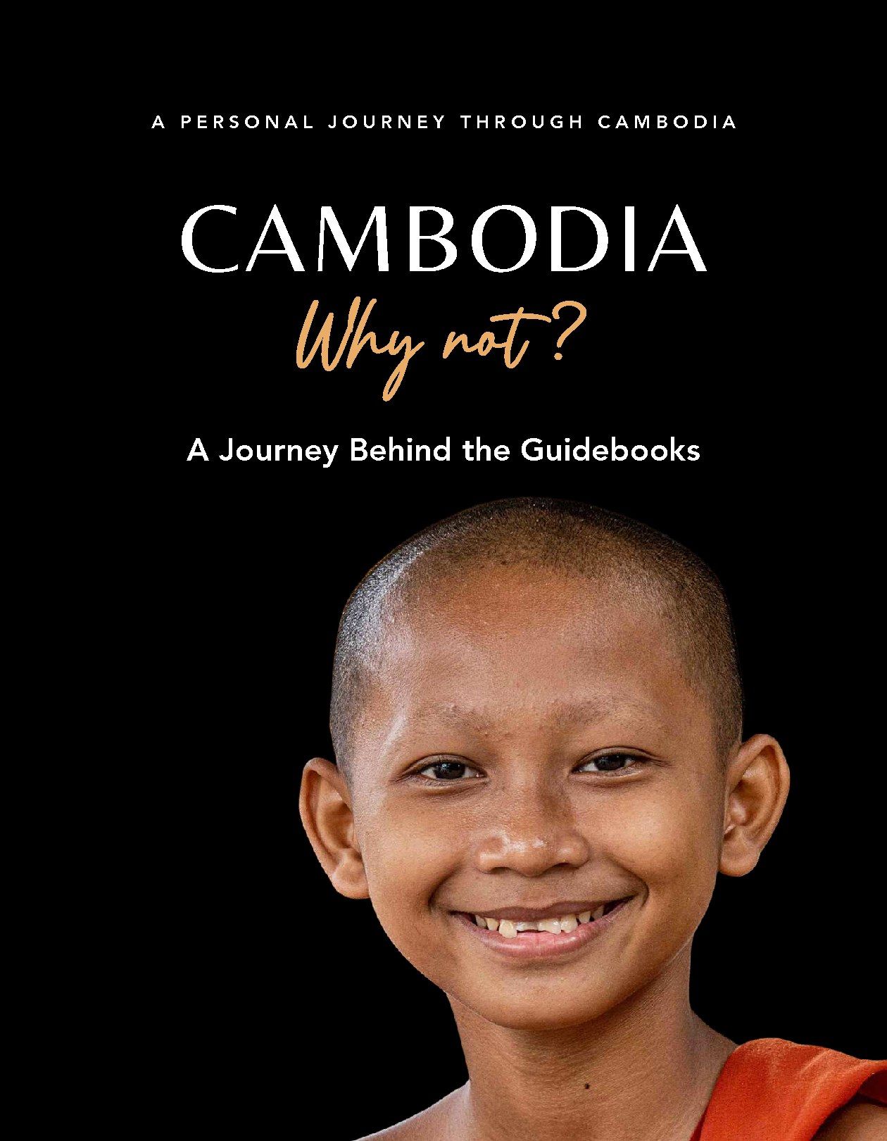 Cambodia — WHY NOT? book cover